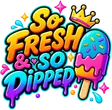 So Fresh & So Dipped logo